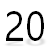 20