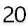 20