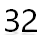 32