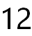 12