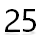 25