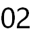 02